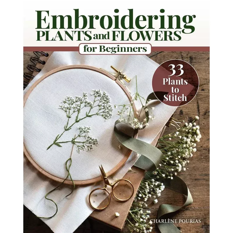 Embroidering Plants and Flowers for Beginners