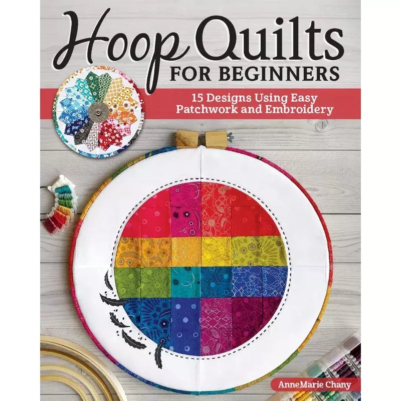 Hoop Quilts for Beginners