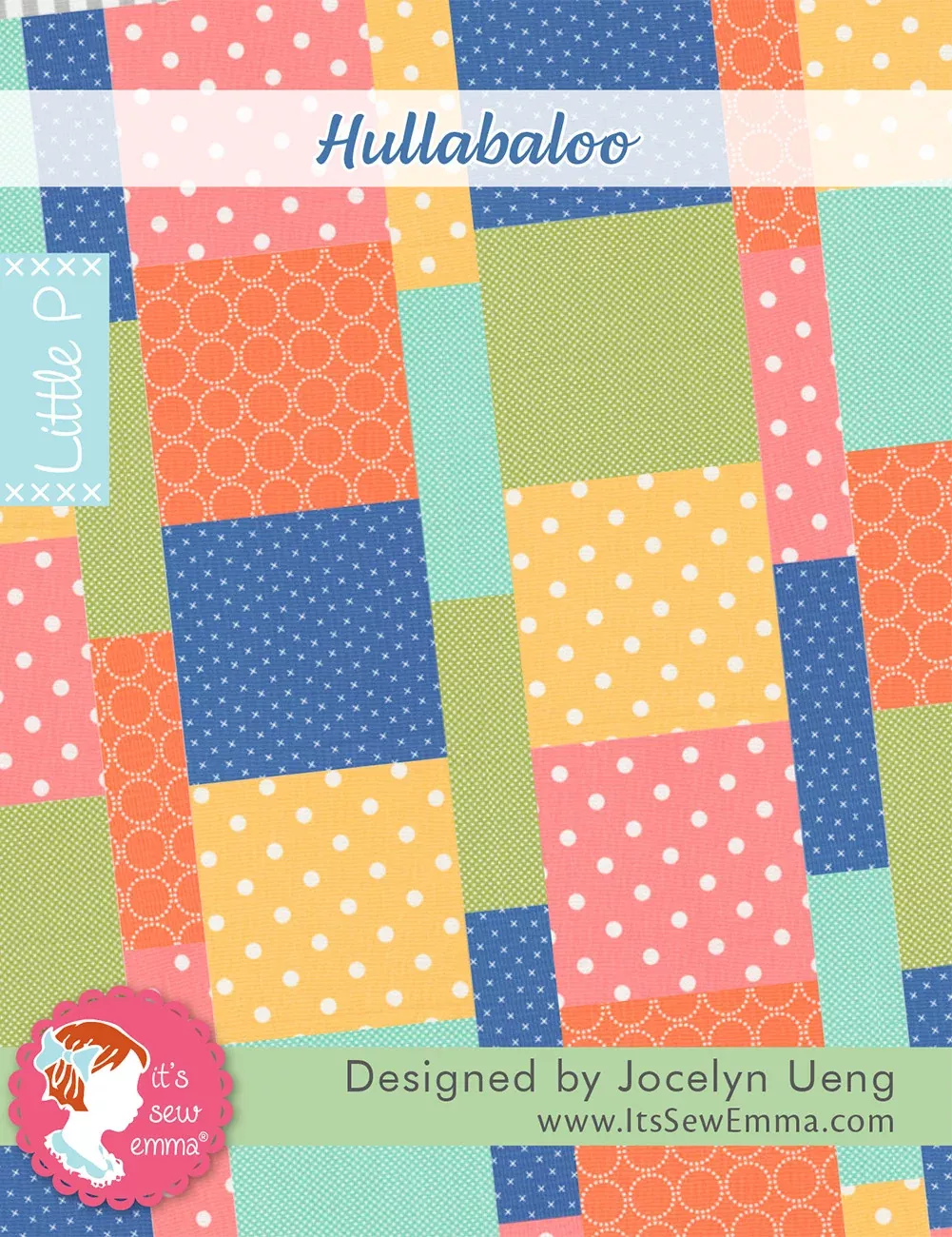 Hullabaloo Quilt Pattern